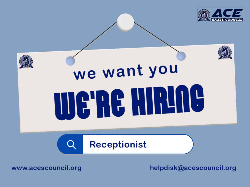 Recruitment for Receptionist